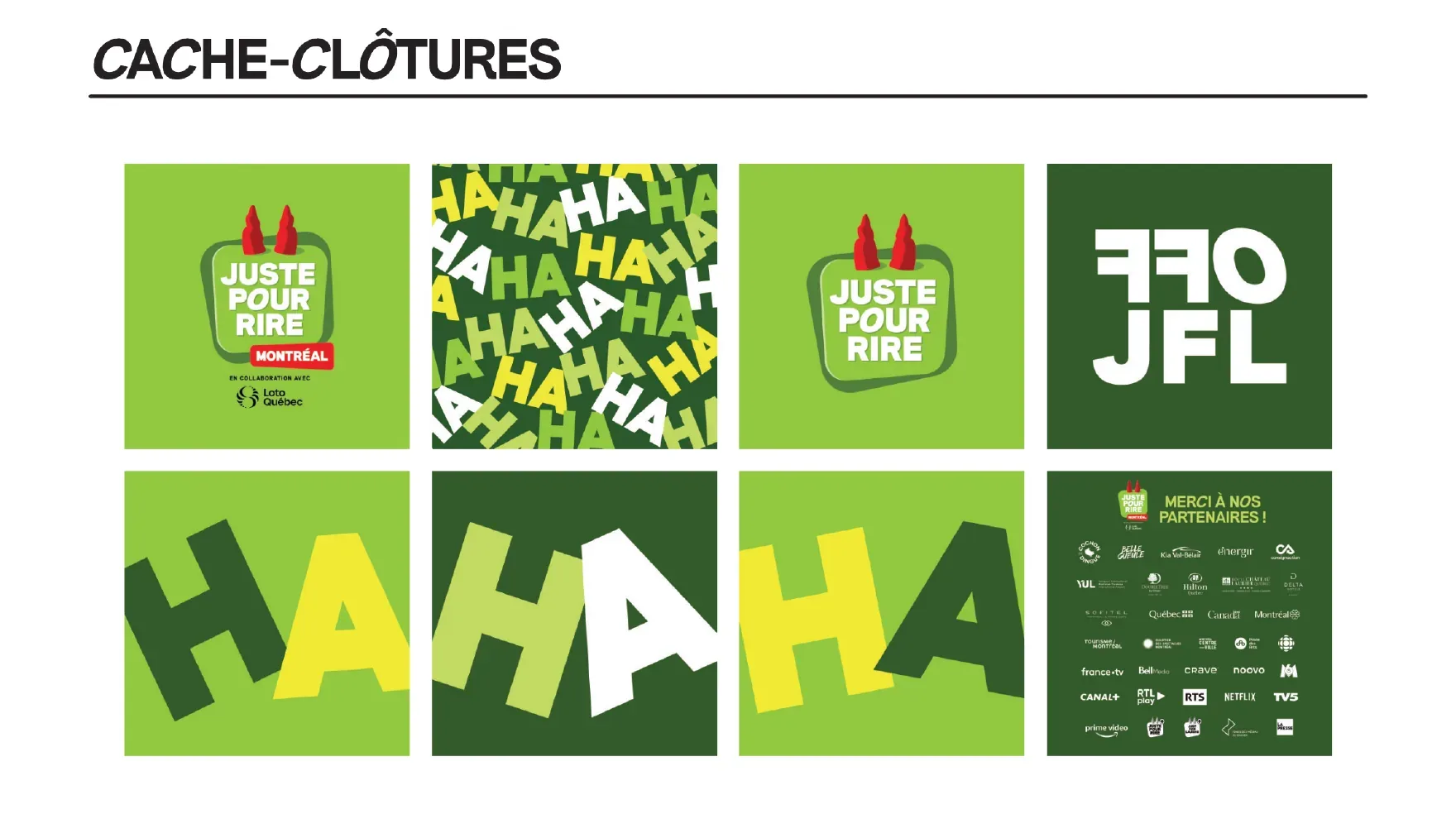 Cache-clôtures : logo, motif « HA » en vert et noir, et mention des commanditaires.